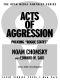 [Open Media 01] • Acts of Aggression · Policing Rogue States (Open Media Series)